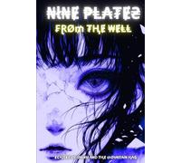 Nine Plates from the Well: Echoes of Okiku and the Mountain Hag