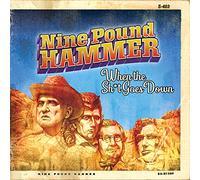 Nine Pound Hammer - When The Shit Goes Down [VINYL]
