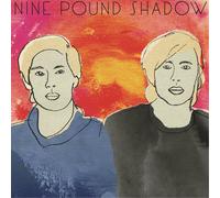 Nine Pound Shadow - Nine Pound Shadow [VINYL]
