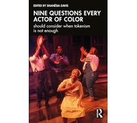 Nine questions every actor of color should consider when tokenism is not enough