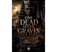 Nine Rings one dead seven graves