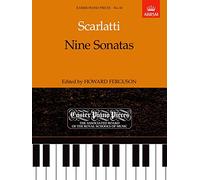 Nine Sonatas: Easier Piano Pieces 60 (Easier Piano Pieces (ABRSM))