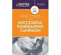 Nine Steps to a Successful Fundraising Campaign