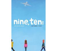 Nine, Ten: A September 11 Story