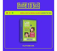 Nine to Six - Good to You-Platform Album Version [Import]