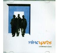 Nine Yards - Loneliness Is Gone