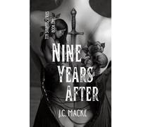 Nine Years After: An Irish Mafia Dark Romance (The Ten Sinners)