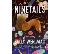 Ninetails: Nine Tales