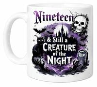 Nineteen and Still A Creature of The Night Gothic 19th Birthday Coffee Cup Gift Mug