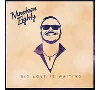 Nineteen Eighty - Big Love Is Waiting