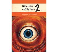 Nineteen Eighty-Four II: Woke-ageddon