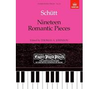 Nineteen Romantic Pieces: Easier Piano Pieces 62 (Easier Piano Pieces (ABRSM))