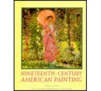 Nineteenth-Century American Painting: The Thyssen-Bornemisza Collection