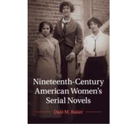 Nineteenth-Century American Women's Serial Novels