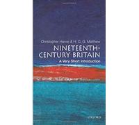 Nineteenth-century Britain: a Very Short Introduction