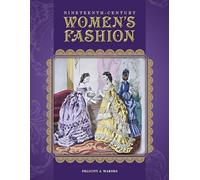 Nineteenth-Century Women's Fashion