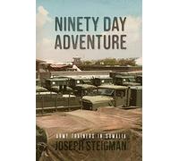 Ninety Day Adventure: Army Trainers in Somalia