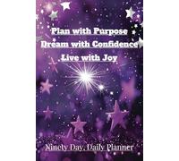 Ninety Day, Daily Planner: 90 Days of Intentional Living & Self-Improvement |6x9 inch, 184 pages| Great for Organizing your life on a daily basis