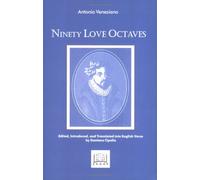 Ninety Love Octaves: A Bilingual Anthology: Sicilian and English Mirror Text (Pueti D'arba Sicula, V. 7)