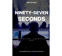 Ninety-Seven Seconds