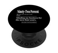 Ninety-Two Percent Black Business Owner Entrepreneur PopSockets Adhesive PopGrip