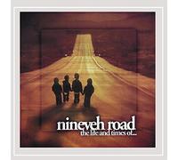 Nineveh Road - The Life and Times Of