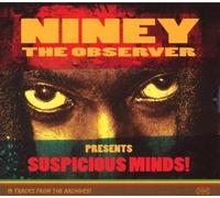 Niney The Observer Presents Suspicious Mind