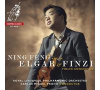 Ning Feng; Royal Liverpool Philharmonic Orchestra; Carlos Miguel Prieto - Elgar; Finzi: Violin Concertos