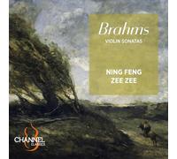 Ning Feng; Zee Zee - Brahms: Violin Sonatas
