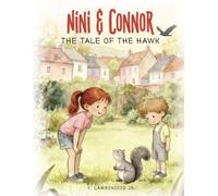 Nini & Connor: The Tale of the Hawk: 1 (Old Town)