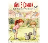 Nini & Connor: The Tale of the Hawk