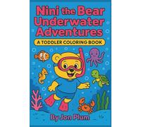 Nini the Bear: Underwater Adventures