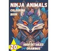Ninja Animals: Colouring Book