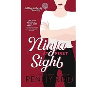 Ninja At First Sight: A First Love Romance