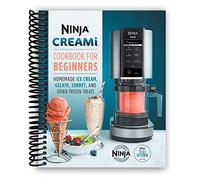 Ninja CREAMi Cookbook for Beginners (Ninja Cookbooks)
