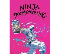 Ninja Doomscrolling
