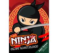 Ninja Escape Schnitzeljagd Kindergeburtstag ab 6 Jahren: Ninja-Fans aufgepasst! Kreative gut durchgeplante und durchdachte Schatzsuche zum Sofort Starten! (Bravo Schatzsuche)