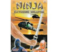 Ninja - Extreme Weapon [DVD] Sanders Lawrence Michael Steve und Peter Powell