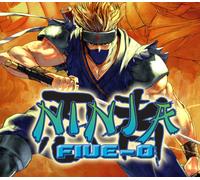 Ninja Five-O PC Steam Account
