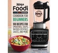 Ninja Foodi Cold & Hot Blender Cookbook for by Kenzie Swanhart PAPERBACK