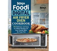 Ninja Foodi Digital Air Fry Oven Cookbook