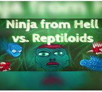 Ninja from Hell vs. Reptiloids Steam CD Key