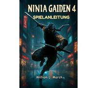 Ninja Gaiden 4 Spielanleitung: Meistere jede Waffe, meistere jede Herausforderung, vollständige Komplettlösung und Kampfstrategien