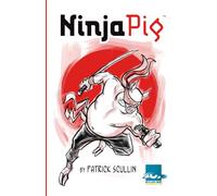 Ninja Pig: Swine and Punishment