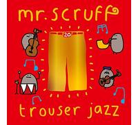 Ninja Tune - Mr. Scruff - Trouser Jazz Deluxe 20th Anniversary Edition - - G3z