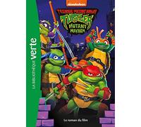 Ninja Turtles - Teenage Years - Le roman du film