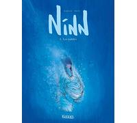 Ninn T03: Les Oubliés