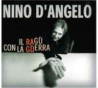 Nino D'Angelo - Il Ragu' E La Guerra