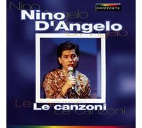 Nino D'Angelo - Le Canzoni Di Nino