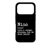 Nino Definition Noun Like A Dad But Much Cooler Case for iPhone 17 Pro